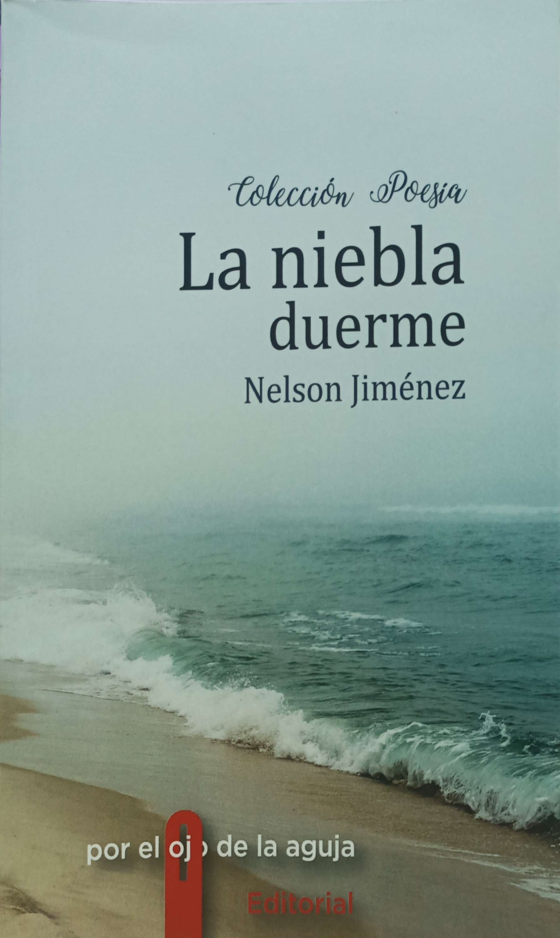 La niebla duerme